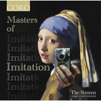 Zahraniční hudba Masters of Imitation Šestnáct / Harry Christophers CD
