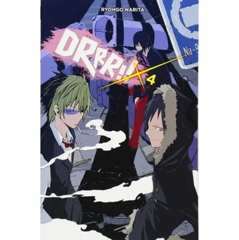 Durarara!, Vol. 4 (Novel) - Narita, Ryohgo a Yasuda, Suzuhito
