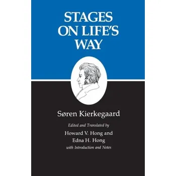 Cizojazyčná kniha Stages on Life's Way - Kierkegaard, Soren