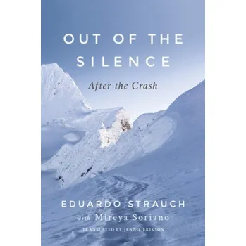 Kniha Out of the Silence – Eduardo Strauch,Mireya Soriano,Jennie Erikson (EN)