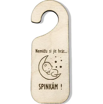 Žertovný předmět GRAVENO VTIPNÉ CEDULE na kliku Varianta: Spinkám