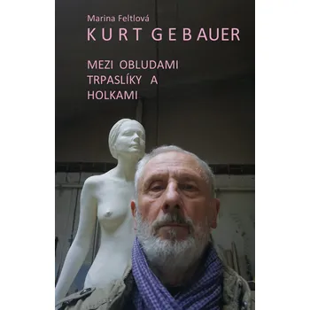 Kniha Mezi obludami, trpaslíky a holkami - Marina Feltlová (E-Kniha)