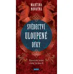 Svědectví uloupené dýky: Historický…