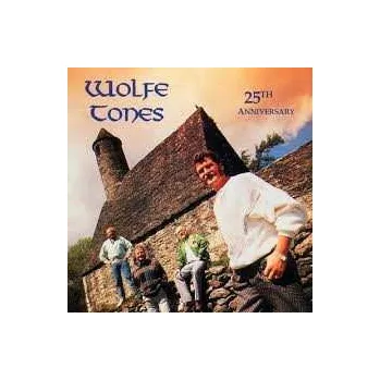 Zahraniční hudba 2CD The Wolfe Tones: 25th Anniversary 1991