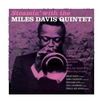Zahraniční hudba LP The Miles Davis Quintet: Steamin' With The Miles Davis Quintet LTD 2015 180g Remastered Tracks High Quality + 1 Bonus Track Vinyl Limited Edition