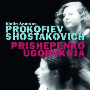 Zahraniční hudba CD Sergei Prokofiev: Violin Sonatas 2020