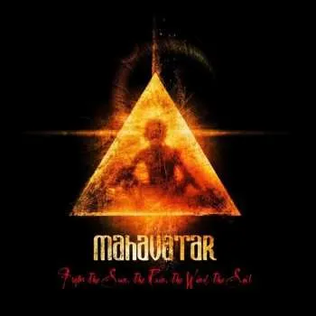 Zahraniční hudba CD Mahavatar: From The Sun, The Rain, The Wind, The Soil 2017