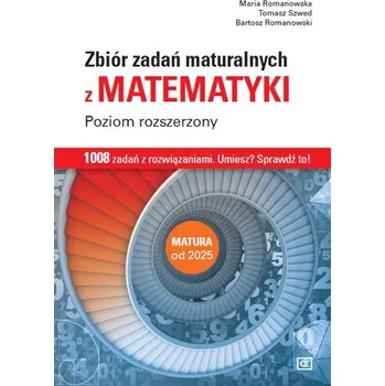 Přírodní věda Zbiór zadań maturalnych z matematyki. Poziom rozszerzony