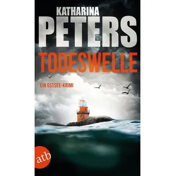 Todeswelle - Peters, Katharina