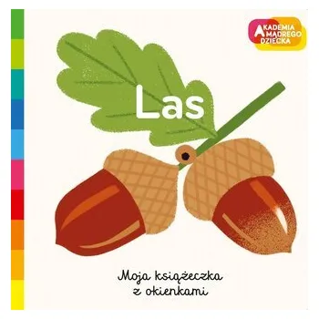 Akademia mądrego dziecka. Las - Cocklico Marion