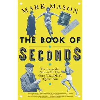 Kniha The Book of Seconds - Mason Mark [EN] (2020, Brožovaná, Orion Publishing Co)