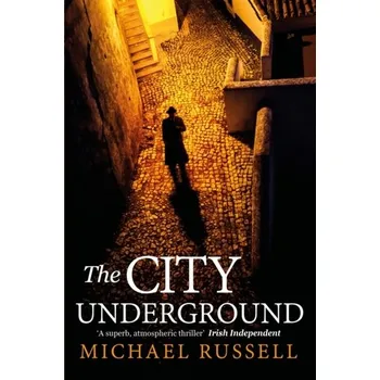 Beletrie pro dospělé The City Underground - Russell, Michael