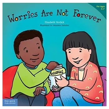 Worries Are Not Forever - Elizabeth Verdick