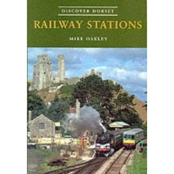 Cestování Railway Stations - Oakley, Mike