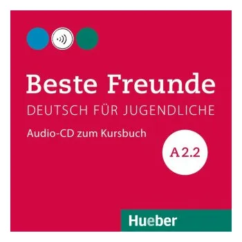 Německý jazyk Beste Freunde A2/2: Audio-CD zum Kursbuch - Stefanie Zweigová