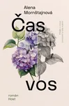 Čas vos - Alena Mornštajnová (2025,…