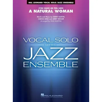 (You Make Me Feel Like) A Natural Woman - Key: Ab - pro zpěv a jazzový orchestr