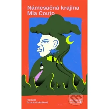 Námesačná krajina - Mia Couto Portugalský inštitút