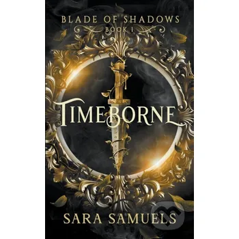 Timeborne - Sara Samuels Sara Samuels