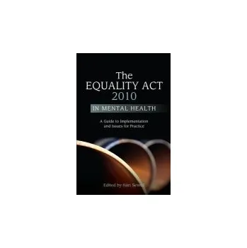 Equality Act 2010 in Mental Health