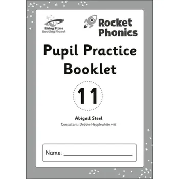 Anglický jazyk Reading Planet: Rocket Phonics - Pupil Practice Booklet 11 - Steel, Abigail