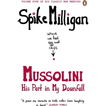 Cizojazyčná kniha Mussolini - Milligan, Spike