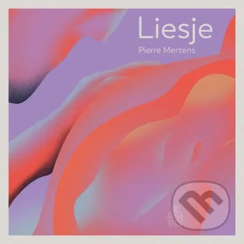 Liesje - Pierre Mertens Spolok svätého Vojtecha