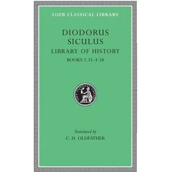 Library of History, Volume II - Diodorus Siculus