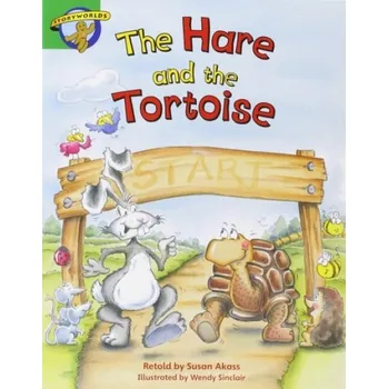 Cizí jazyk Literacy Edition Storyworlds Edition 3: Hare & Tortoise