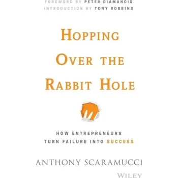 Hopping over the Rabbit Hole - Scaramucci, Anthony