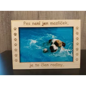 Dřevěný fotorámeček D-decor - Pes není jen mazlíček, je to člen rodiny.