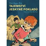 Tajemství jeskyně pokladů - Petr Hugo…