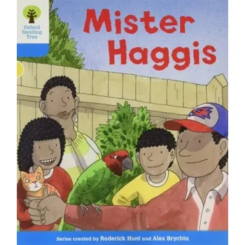 Cizí jazyk Oxford Reading Tree: Level 3 More a Decode and Develop Mister Haggis - Hunt, Roderick a Shipton, Paul