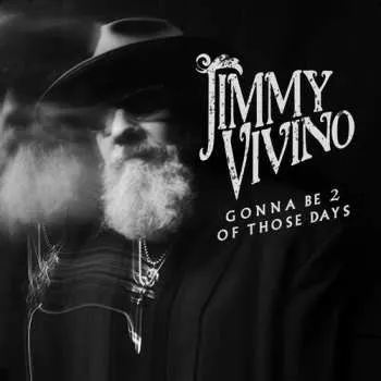 Zahraniční hudba CD Jimmy Vivino: Gonna Be 2 Of Those Days 2025