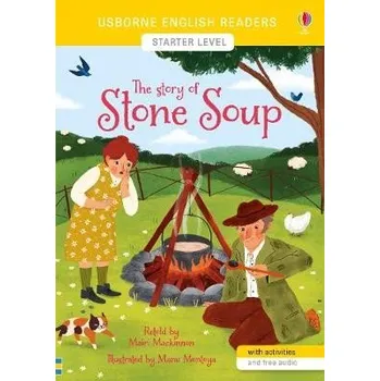 Cizí jazyk Story of Stone Soup - Mackinnon, Mairi
