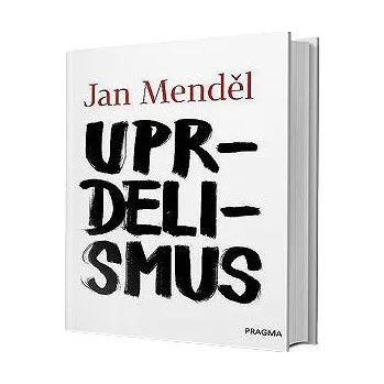 Osobní rozvoj Uprdelismus - Jan Menděl [CZ]