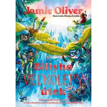 Umění Billyho veľkolepý útek Jamie Oliver