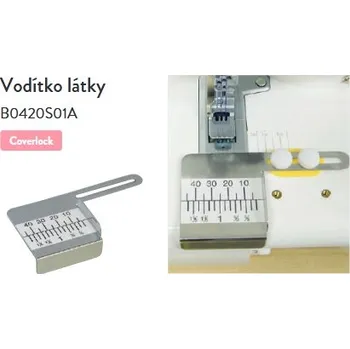 Příslušenství k šicímu stroji Vodítko látky pro Babylock