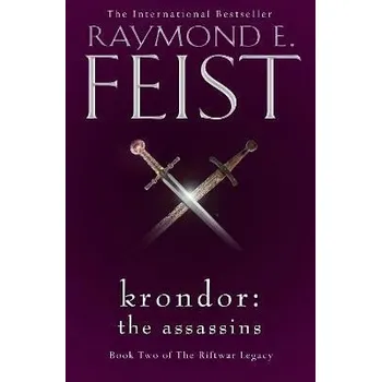 Cizí jazyk Krondor: The Assassins (The Riftwar Legacy, Book 2)