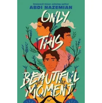 Only This Beautiful Moment - Nazemian, Abdi [EN] (2023, Firma, HarperCollins)