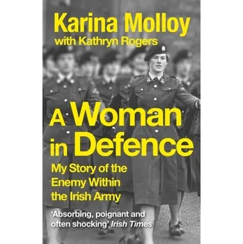 A Woman in Defence - Molloy, Karina [EN] (2024, Brožovaná, Hachette Books Ireland)