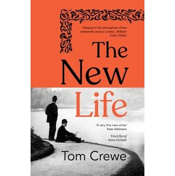 Cestování The New Life - Crewe, Tom [EN] (2023, Firma, Vintage Publishing)