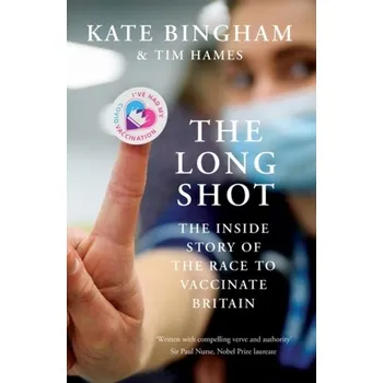 Literární biografie The Long Shot - Bingham, Kate [EN] (2023, Brožovaná, Oneworld Publications)