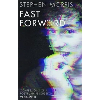 Fast Forward - Morris, Gloria; Croft, Stephen [EN] (2021, Měkká, Little, Brown Book Group)