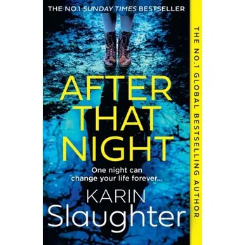 After That Night - Karin Slaughter [EN] (2024, Brožovaná / brožovaná, HarperCollins Publishers)