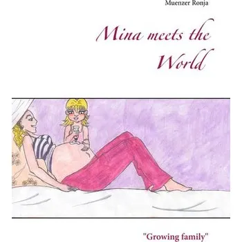 Komiks pro dospělé Mina meets the World - Ronja, Muenzer [EN] (2020, Firma, Books on Demand)