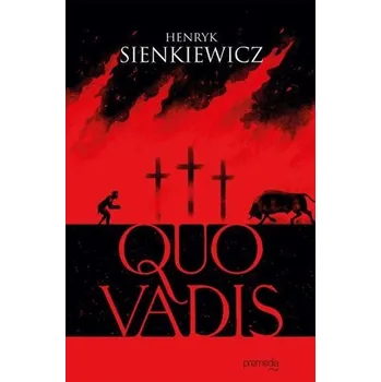 Kniha Quo Vadis - Henryk Sienkiewicz [SK] (2022, Firma, Premedia)