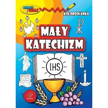 Mały katechizm - kolorowanka - praca zbiorowa