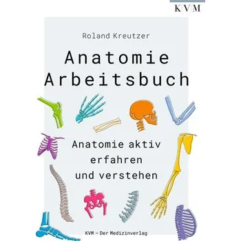 Anatomie-Arbeitsbuch - Kreutzer, Roland