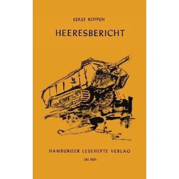 Německý jazyk Heeresbericht - Köppen, Edlef [DE] (2015, Brožovaná, Hamburger Lesehefte)